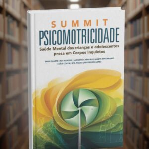 Psicomotricidade Summit 2024 - LIVRO