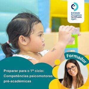 Preparar para o 1º ciclo: Competências psicomotoras pré-académicas