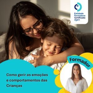 Como gerir as emoções e comportamentos das Crianças