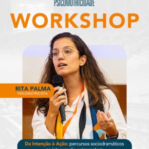Da Intenção à Ação: percursos sociodramáticos na intervenção psicomotora